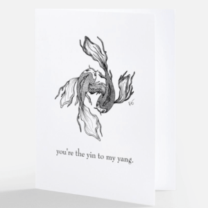Image of greeting card called a love note that says you're the yin to my yang with an image of two koi fish swimming around each other.